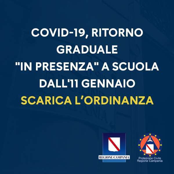 Regione Campania ordinanza n. 1 del 2021, confermata la DAD dal 7
